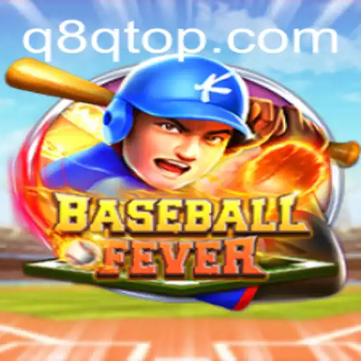 Exploring BaseballFever: The Thrilling New Game by Q8Q.COM