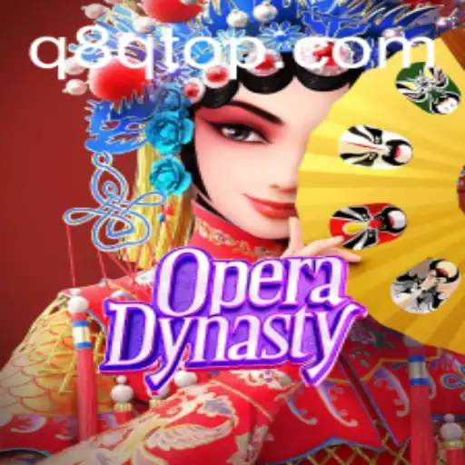 Delve into the Vibrant World of OperaDynasty with Q8Q.COM