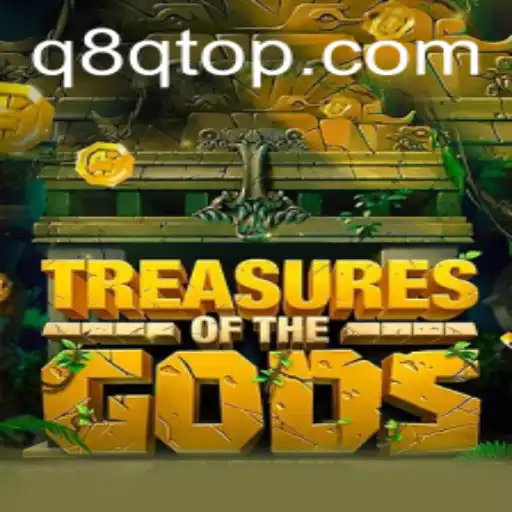 Exploring the World of TreasureoftheGods: A Comprehensive Guide
